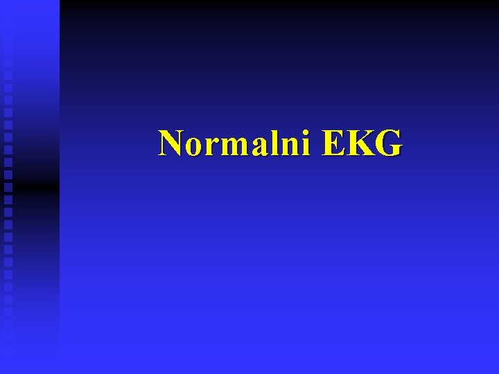 Normalni EKG 