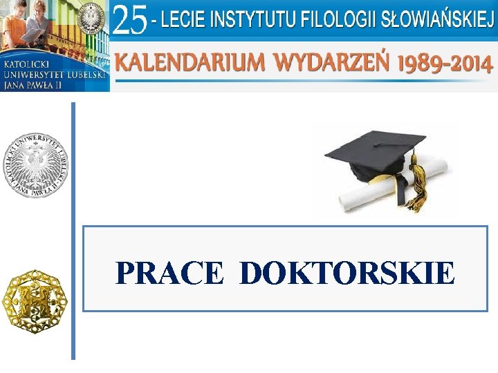 PRACE DOKTORSKIE 