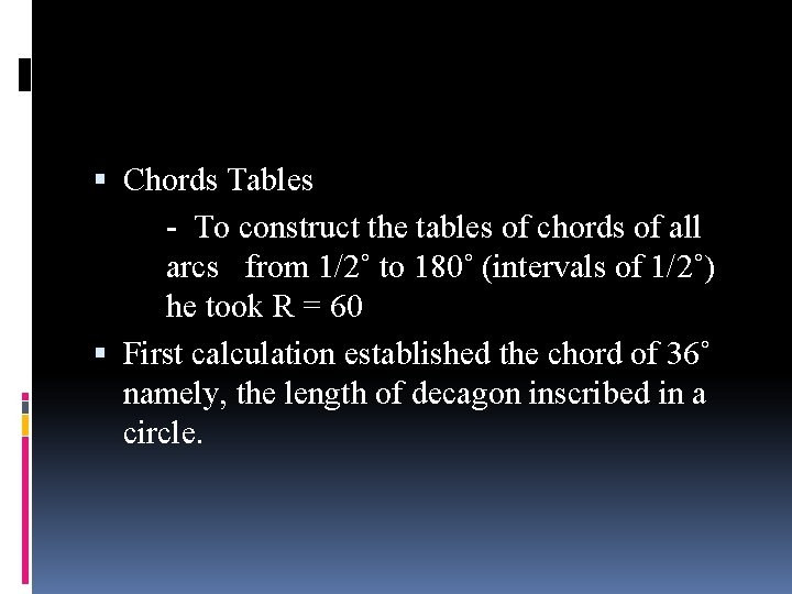  Chords Tables - To construct the tables of chords of all arcs from