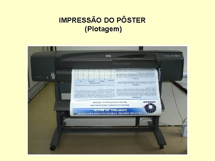 IMPRESSÃO DO PÔSTER (Plotagem) 