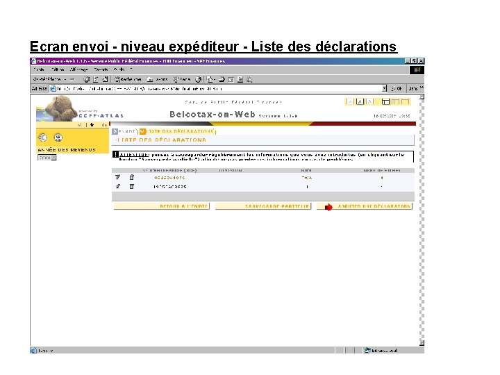 Ecran envoi - niveau expéditeur - Liste des déclarations 