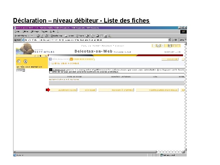 Déclaration – niveau débiteur - Liste des fiches 