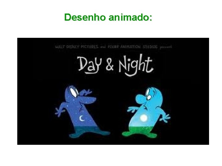 Desenho animado: 