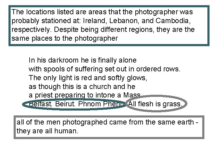 The locations listed areas that the photographer was probably stationed at: Ireland, Lebanon, and