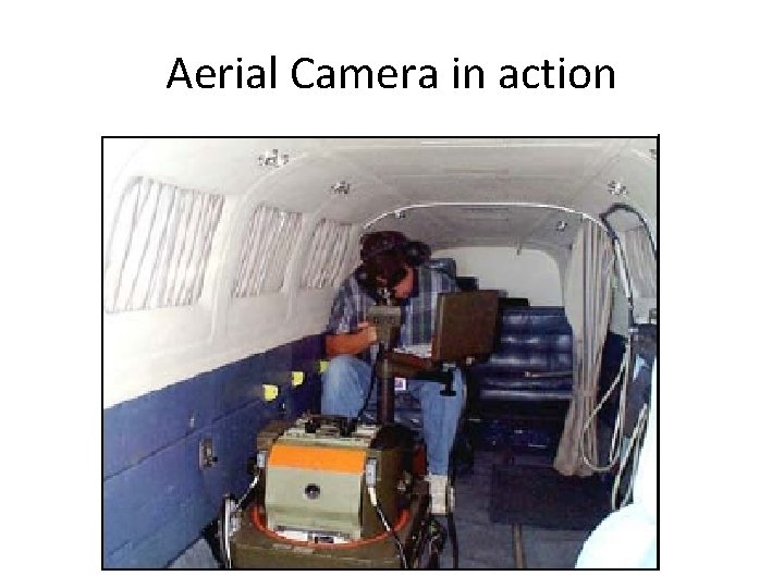 Aerial Camera in action 