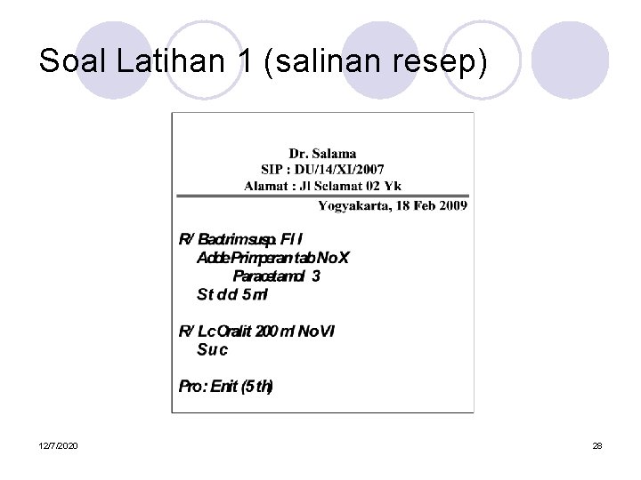 Soal Latihan 1 (salinan resep) 12/7/2020 28 