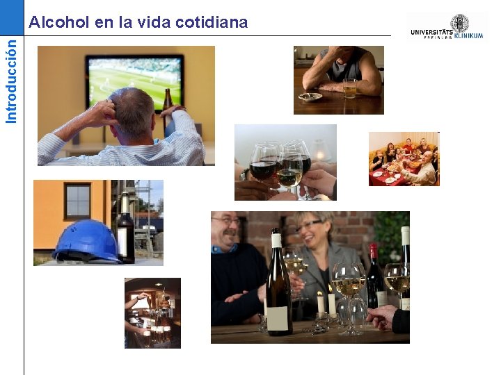 Introducción Alcohol en la vida cotidiana 