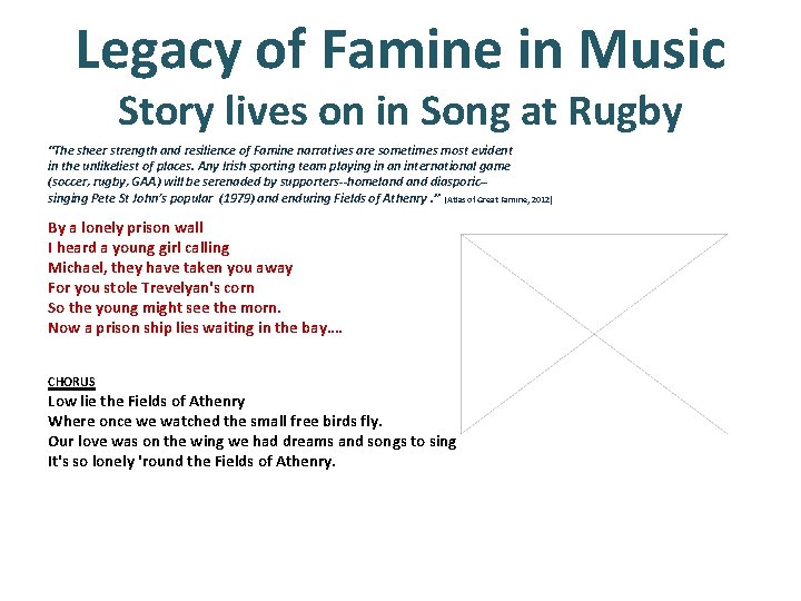 Legacy of Famine in Music Story lives on in Song at Rugby “The sheer
