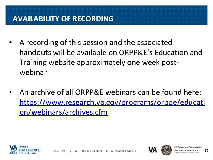 AVAILABILITY OF RECORDING • A recording of this session and the associated handouts will