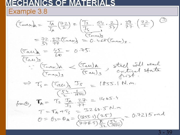 MECHANICS OF MATERIALS Example 3. 8 3 39 