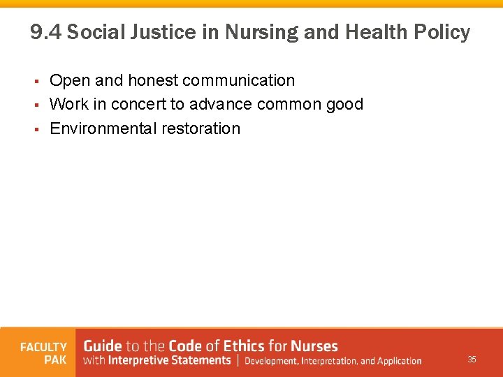 9. 4 Social Justice in Nursing and Health Policy § § § Open and