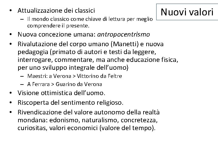  • Attualizzazione dei classici – Il mondo classico come chiave di lettura per