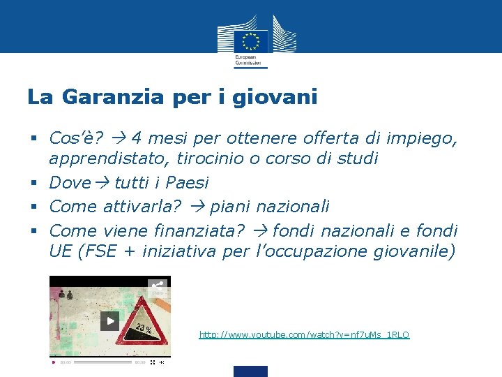 La Garanzia per i giovani § Cos’è? 4 mesi per ottenere offerta di impiego,