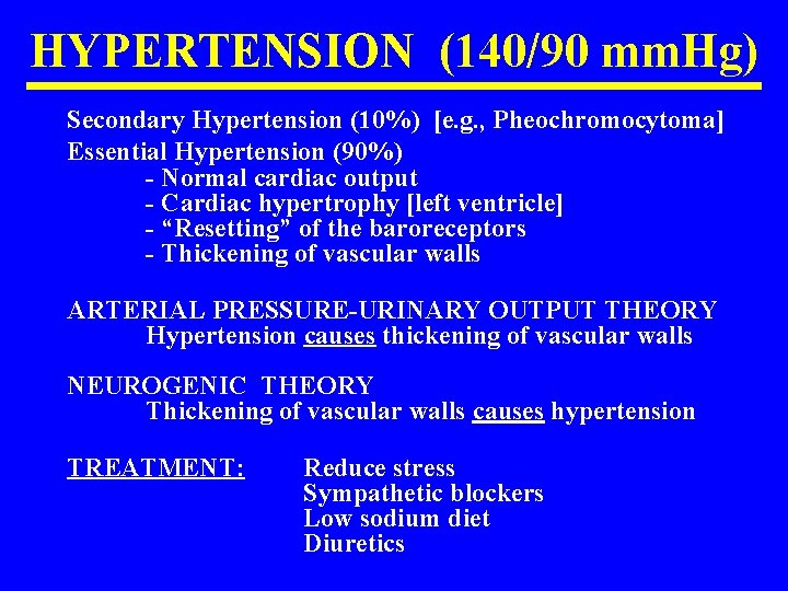 HYPERTENSION (140/90 mm. Hg) Secondary Hypertension (10%) [e. g. , Pheochromocytoma] Essential Hypertension (90%)