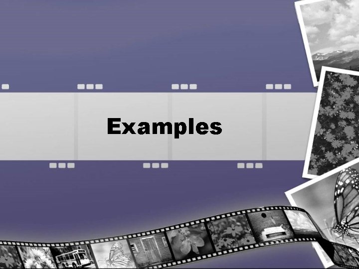 Examples 