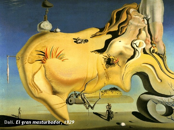 Dalí. El gran masturbador, 1929 