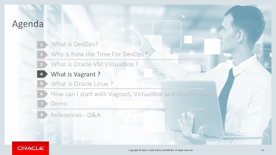 Agenda 7 What is Dev. Ops? Why is Now the Time For Dev. Ops? Agenda 7 What is Dev. Ops? Why is Now the Time For Dev. Ops?