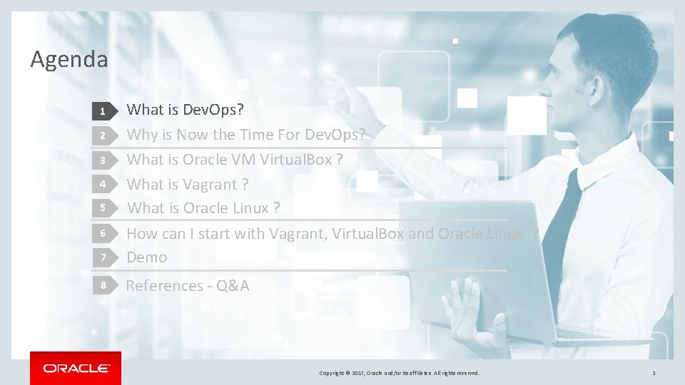 Agenda 7 What is Dev. Ops? Why is Now the Time For Dev. Ops? Agenda 7 What is Dev. Ops? Why is Now the Time For Dev. Ops?