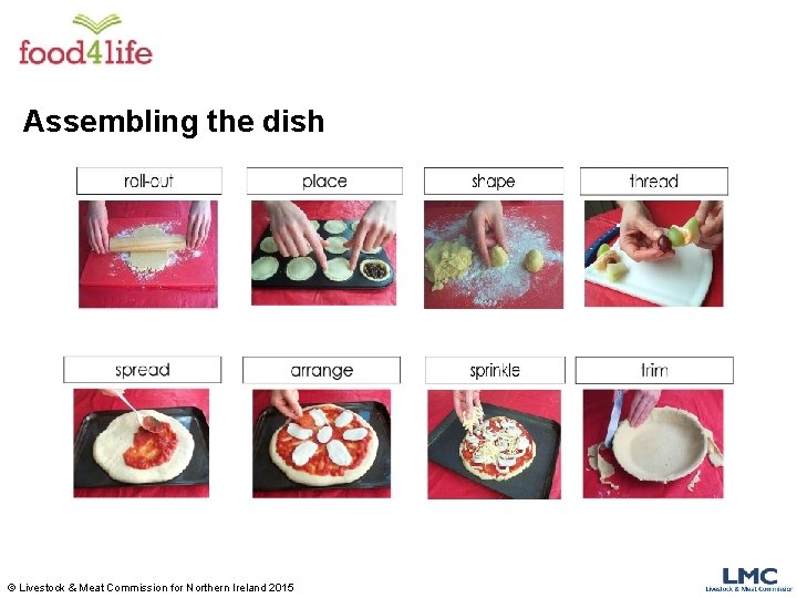 Assembling the dish © Livestock & Meat Commission for Northern Ireland 2015 