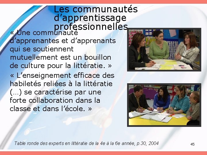 Les communautés d’apprentissage professionnelles « Une communauté d’apprenantes et d’apprenants qui se soutiennent mutuellement