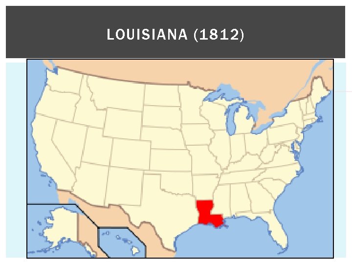 LOUISIANA (1812) 