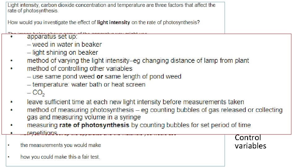 Think about Independent variable Dependent variable Control variables 