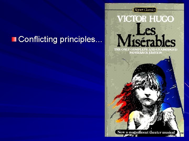Conflicting principles. . . 