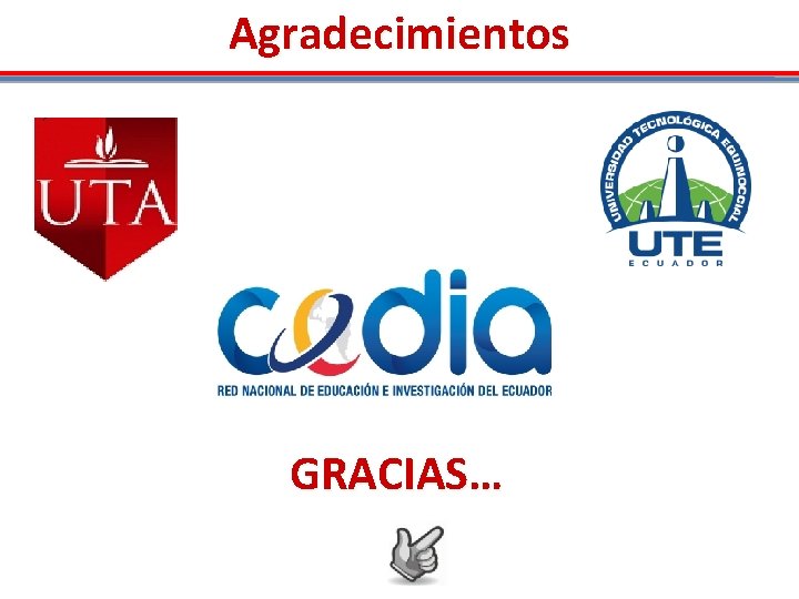 Agradecimientos GRACIAS… 