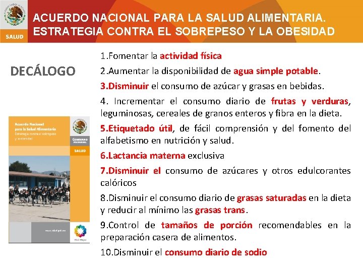 ACUERDO NACIONAL PARA LA SALUD ALIMENTARIA. ESTRATEGIA CONTRA EL SOBREPESO Y LA OBESIDAD DECÁLOGO