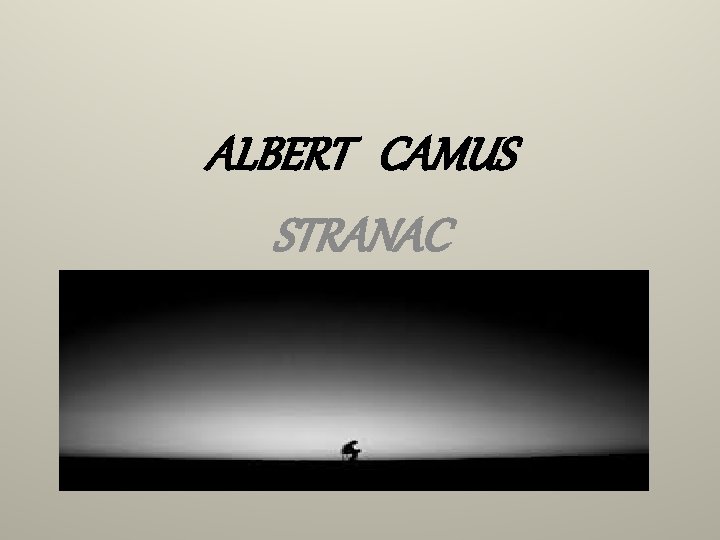 ALBERT CAMUS STRANAC 