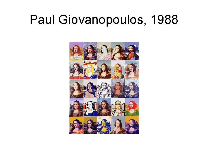 Paul Giovanopoulos, 1988 