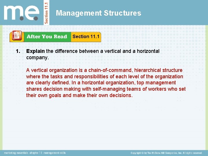 Section 11. 1 Management Structures Section 11. 1 1. Explain the difference between a Section 11. 1 Management Structures Section 11. 1 1. Explain the difference between a