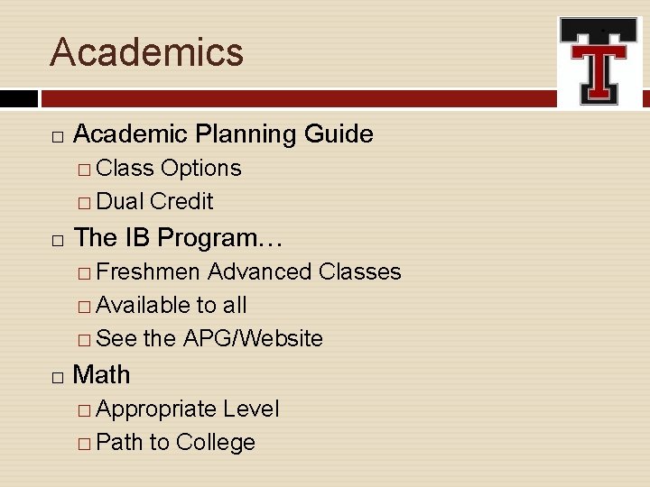 Academics � Academic Planning Guide � Class Options � Dual Credit � The IB