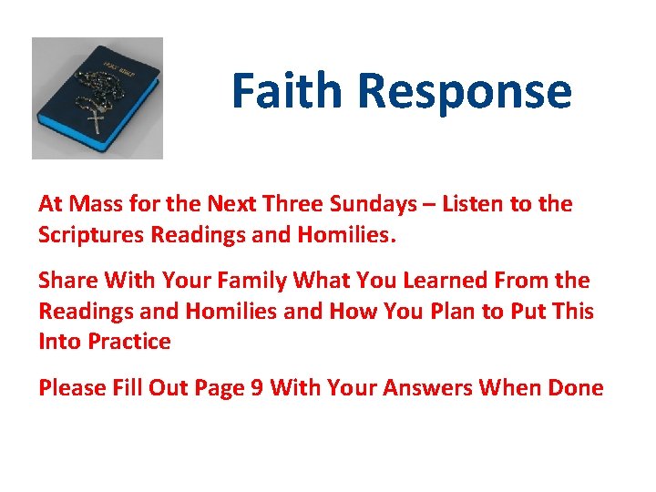 Faith Response At Mass for the Next Three Sundays – Listen to the Scriptures