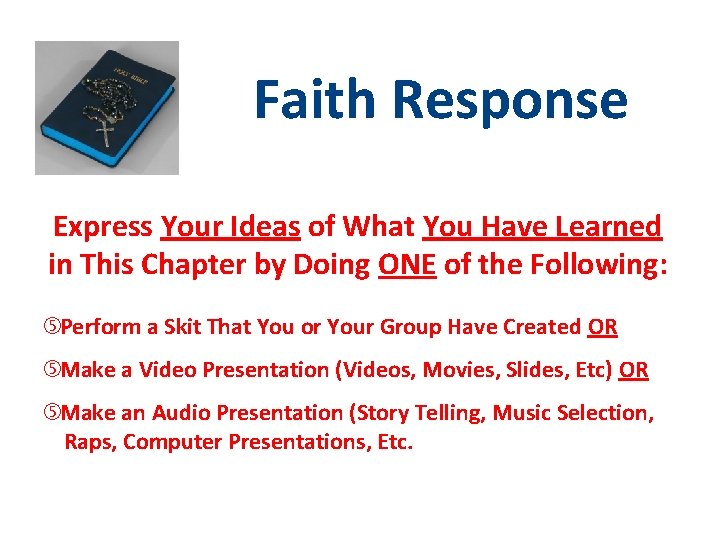 Faith Response Express Your Ideas of What You Have Learned in This Chapter by
