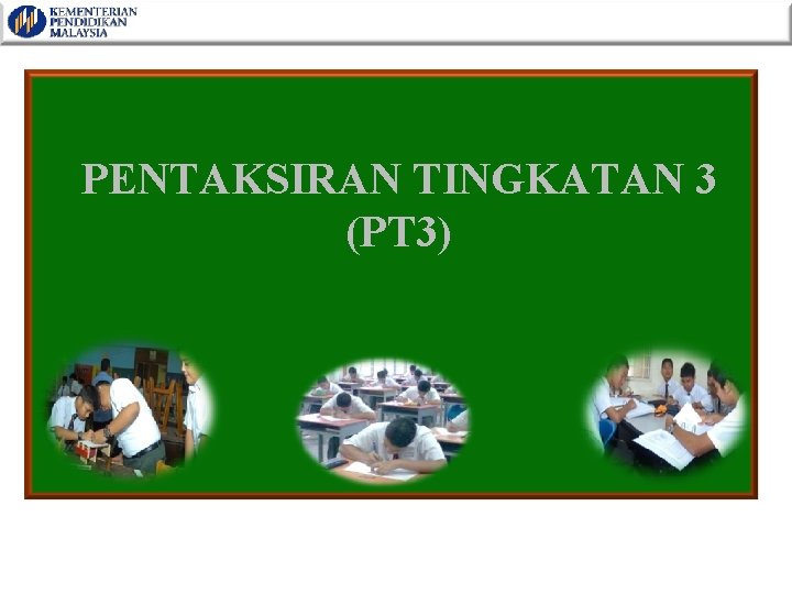 Pentaksiran Berasaskan Sekolah Pbs Aspirasi Murid Pppm 2013