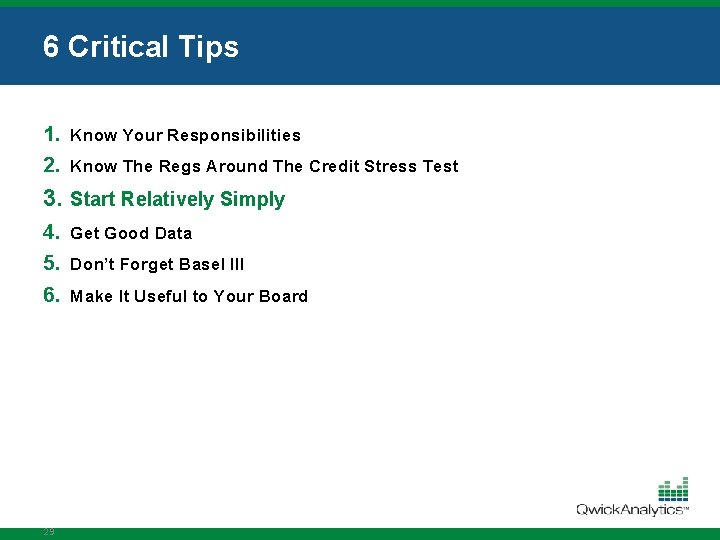 6 Critical Tips 1. Know Your Responsibilities 2. Know The Regs Around The Credit