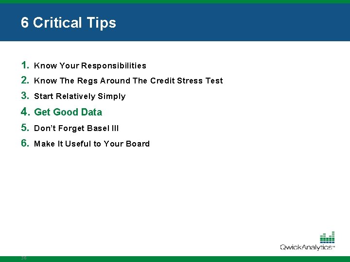 6 Critical Tips 1. Know Your Responsibilities 2. Know The Regs Around The Credit