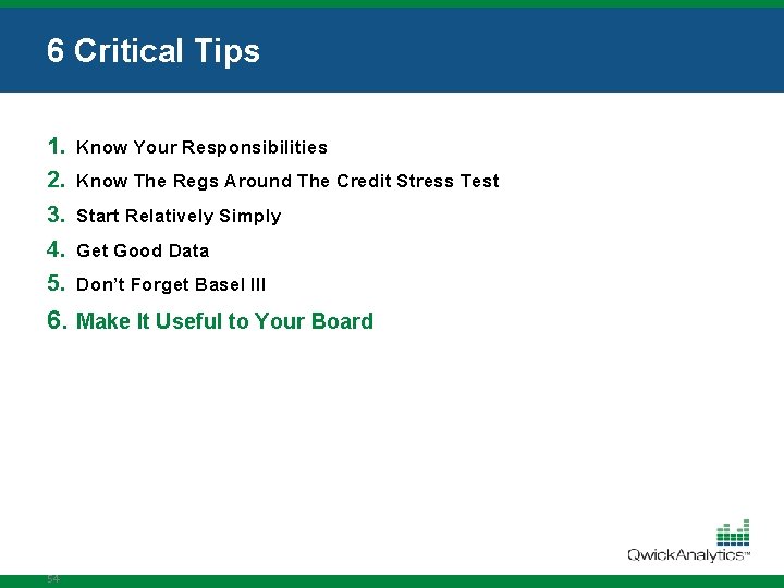 6 Critical Tips 1. 2. 3. 4. 5. Know Your Responsibilities Know The Regs