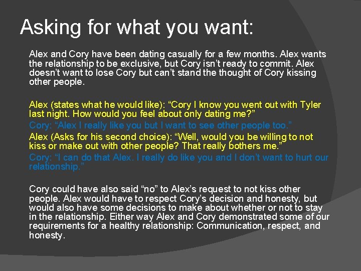Asking for what you want: Alex and Cory have been dating casually for a