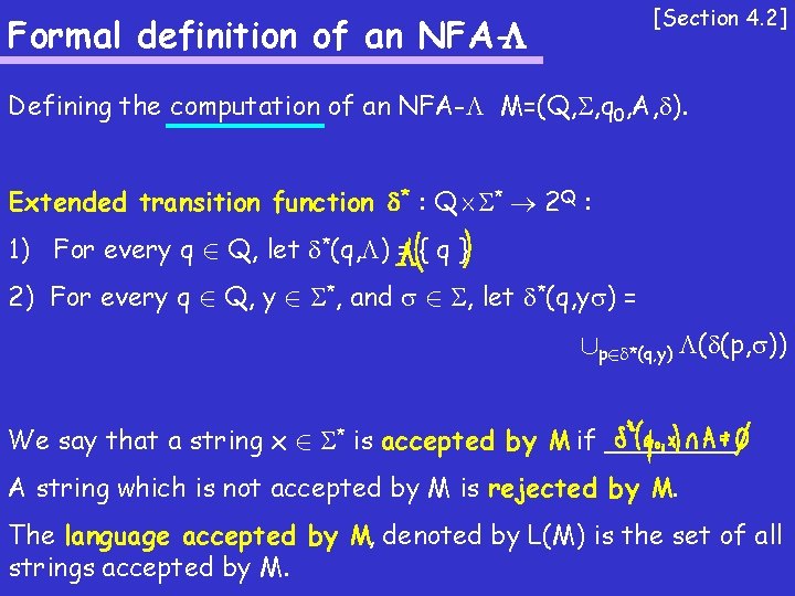 [Section 4. 2] Formal definition of an NFA- Defining the computation of an NFA-