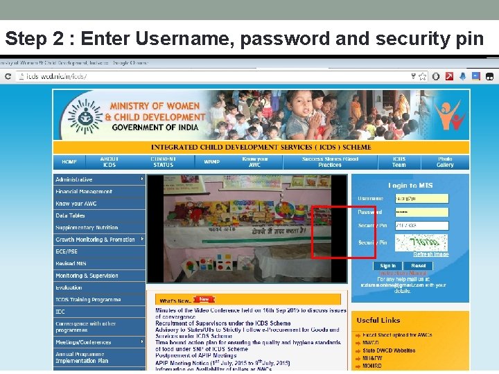 Step 2 : Enter Username, password and security pin 