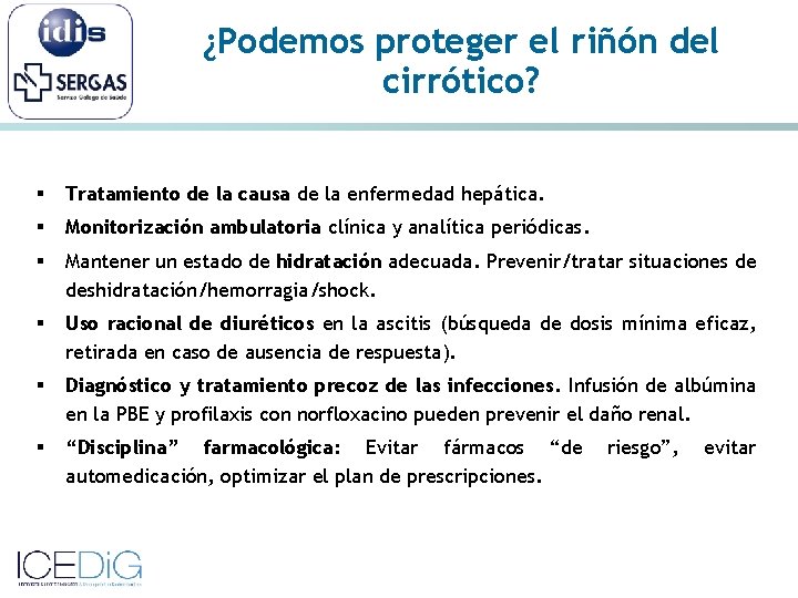 ¿Podemos proteger el riñón del cirrótico? § Tratamiento de la causa de la enfermedad