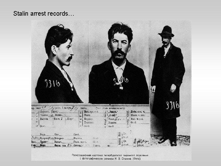 Stalin arrest records… 