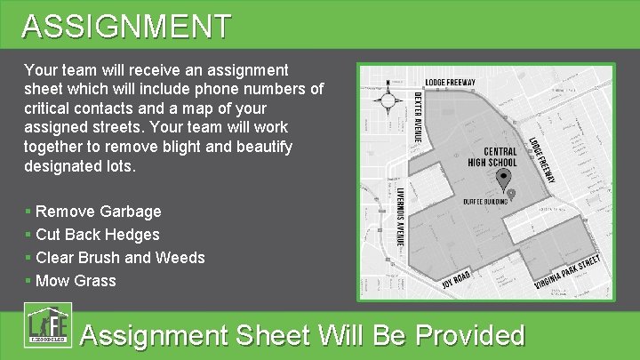 ASSIGNMENT Your team will receive an assignment sheet which will include phone numbers of