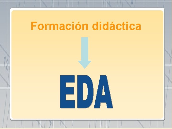 Formación didáctica 