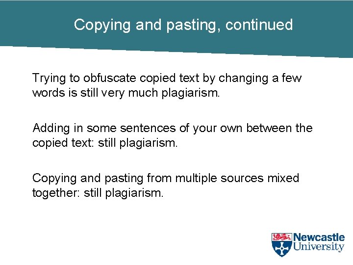 Copying and pasting, continued Trying to obfuscate copied text by changing a few words