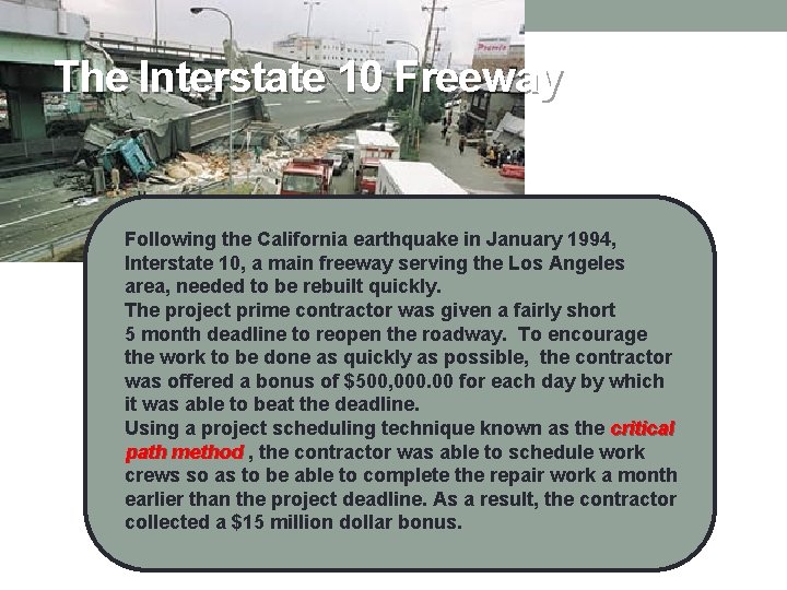 The Interstate 10 Freeway Following the California earthquake in January 1994, Interstate 10, a The Interstate 10 Freeway Following the California earthquake in January 1994, Interstate 10, a