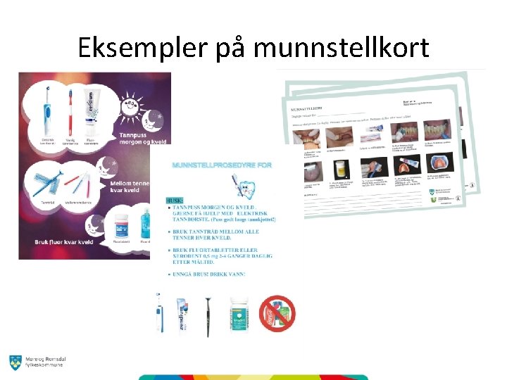 Eksempler på munnstellkort 