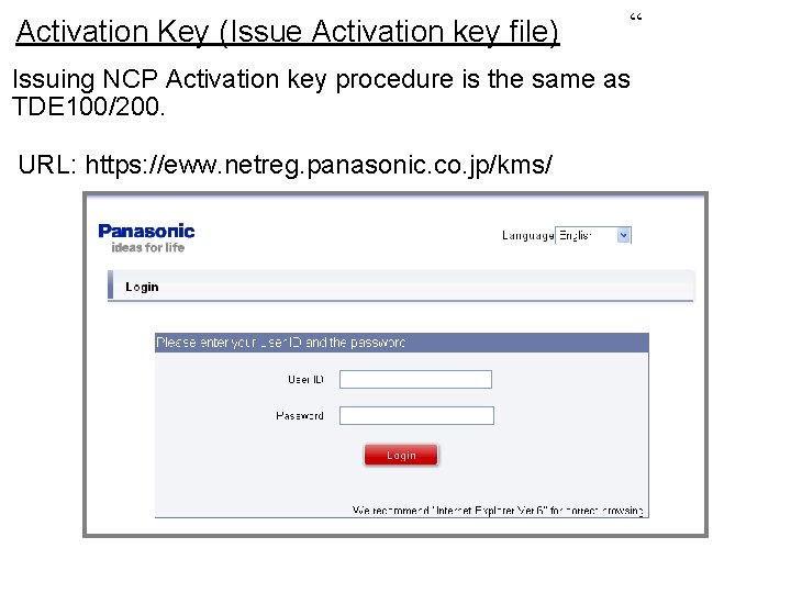 Activation Key (Issue Activation key file) “ Issuing NCP Activation key procedure is the